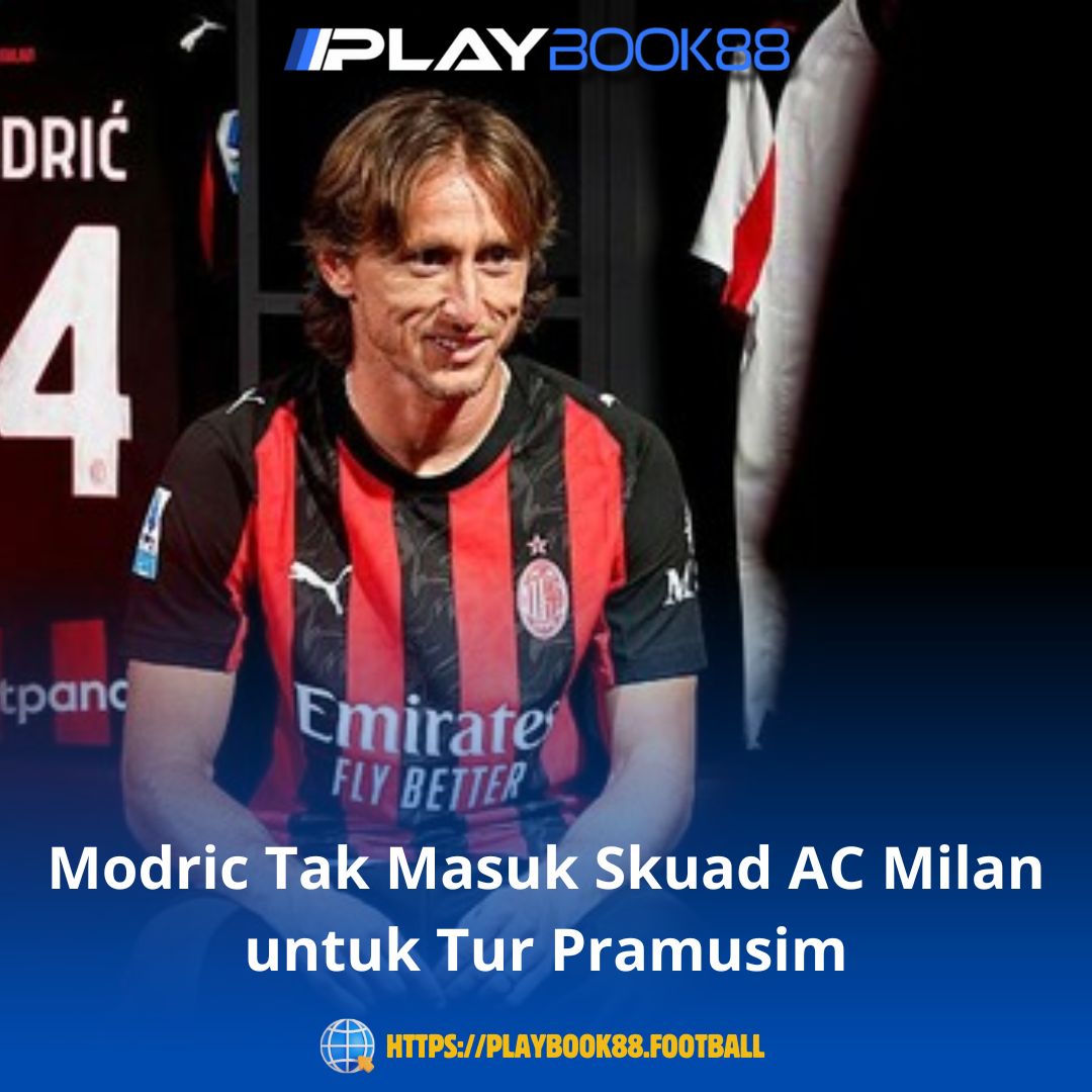 Modric Tak Masuk Skuad AC Milan untuk Tur Pramusim